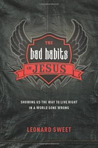 The Bad Habits of Jesus - Parenting Like Hannah