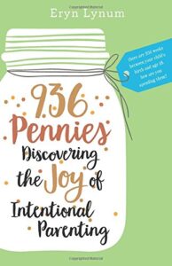 936 Pennies:The Intentional Christian Parent - Parenting Like Hannah